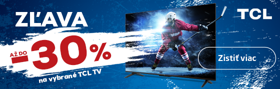 Zľava až do 30% na vybrané TCL TV