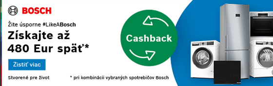 Cashback až do 480€ na vybrané spotrebiče Bosch