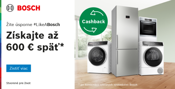 #LikeABosh získaj až 600€* so spotrebičmi Bosch