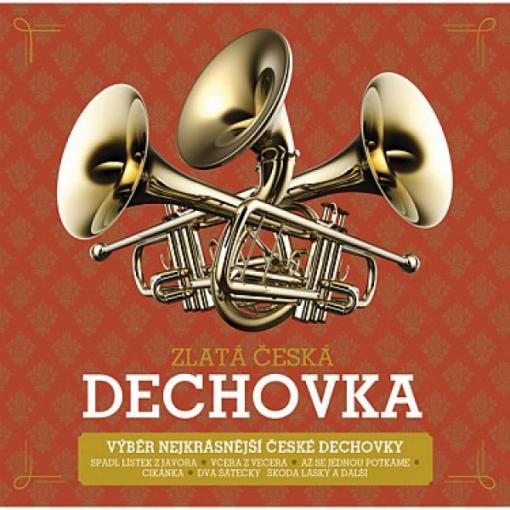 Zlatá česká dechovka - Audio CD