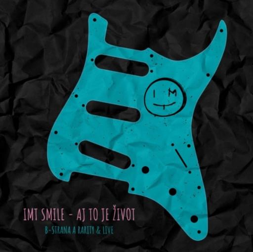 I.M.T. Smile - Aj to je život: B strana a rarity & Live - audio CD