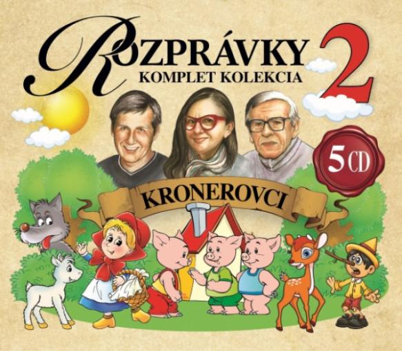 Rozprávky - Kronerovci kompletná kolekcia 2 (5CD) - Audio CD