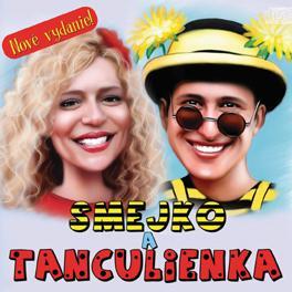 Smejko a Tanculienka (Reedicia) - CD