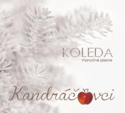 Kandráčovci - Koleda / Vianočné piesne