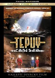 Tepuy - Cesta do hlbin zeme (Pavol Barabáš kolekcia 10)