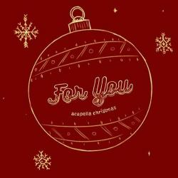 For You - Acapella Christmas