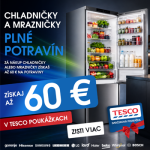Za nákup chladničky alebo mrazničky až 60€ na potraviny z Tesco