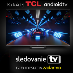 Sledovanie.tv v hodnote 37,55€ zadarmo pre Android TCL TV